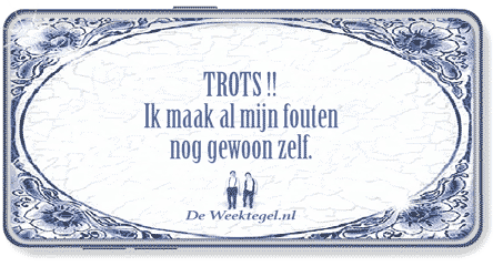 Weektegel TROTS!!