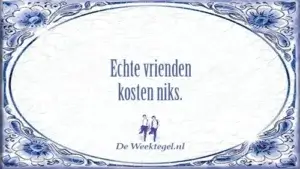 Echte vrienden...