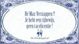 Hé Max Verstappen...