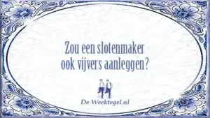 Zou een slotenmaker...?